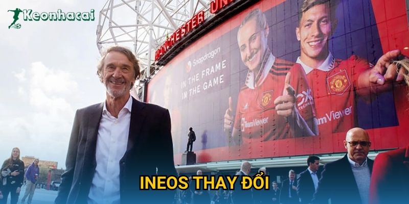 INEOS thay đổi chiến lược lớn, Keonhacai đưa tin độc quyền hậu trường MU